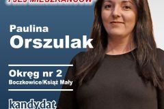 Paulina Orszulak - kandydatka do Rady Miasta i Gminy Książ Wielki