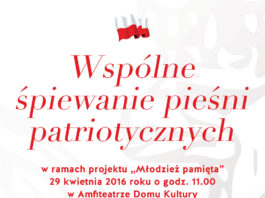 Zaśpiewajmy pieśni patriotyczne Wspólne Śpiewanie Pieśni Patriotycznych