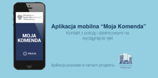 „Moja Komenda” – kontakt z policją i dzielnicowymi na wyciągnięcie ręki