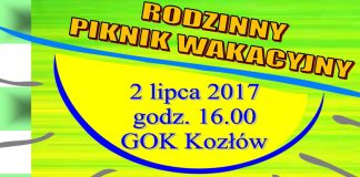 ZAPRASZAMY na Piknik Rodzinny do Kozłowa