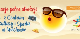 Wakacyjnych atrakcji z CKiS ciąg dalszy…