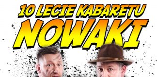 KABARET NOWAKI w Miechowie