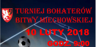 Piłkarski Turniej Bohaterów Bitwy Miechowskiej – w sobotę 10 lutego