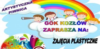 Muzyka, taniec, plastyka, śpiew… GOK Kozłów ZAPRASZA!