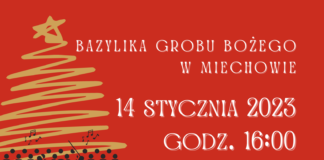 Charytatywny Koncert Kolęd dla miechowskiego hospicjum w sobotę 14 stycznia