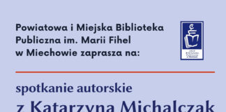 Miechowianka dla Miechowian… Spotkanie autorskie z Katarzyną Michalczak