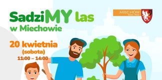 SadziMY las w Miechowie. Włącz się do akcji!