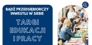 Targi Edukacji i Pracy 19 kwietnia w Miechowie