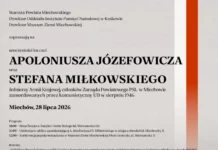 Ku czci Apoloniusza Józefowicza oraz Stefana Miłkowskiego…