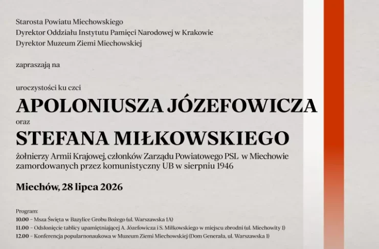 Ku czci Apoloniusza Józefowicza oraz Stefana Miłkowskiego…