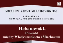 Hebanowski. Piosenki między Władywostokiem i Miechowem